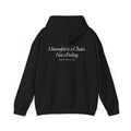 The Choice Unisex Hoodie