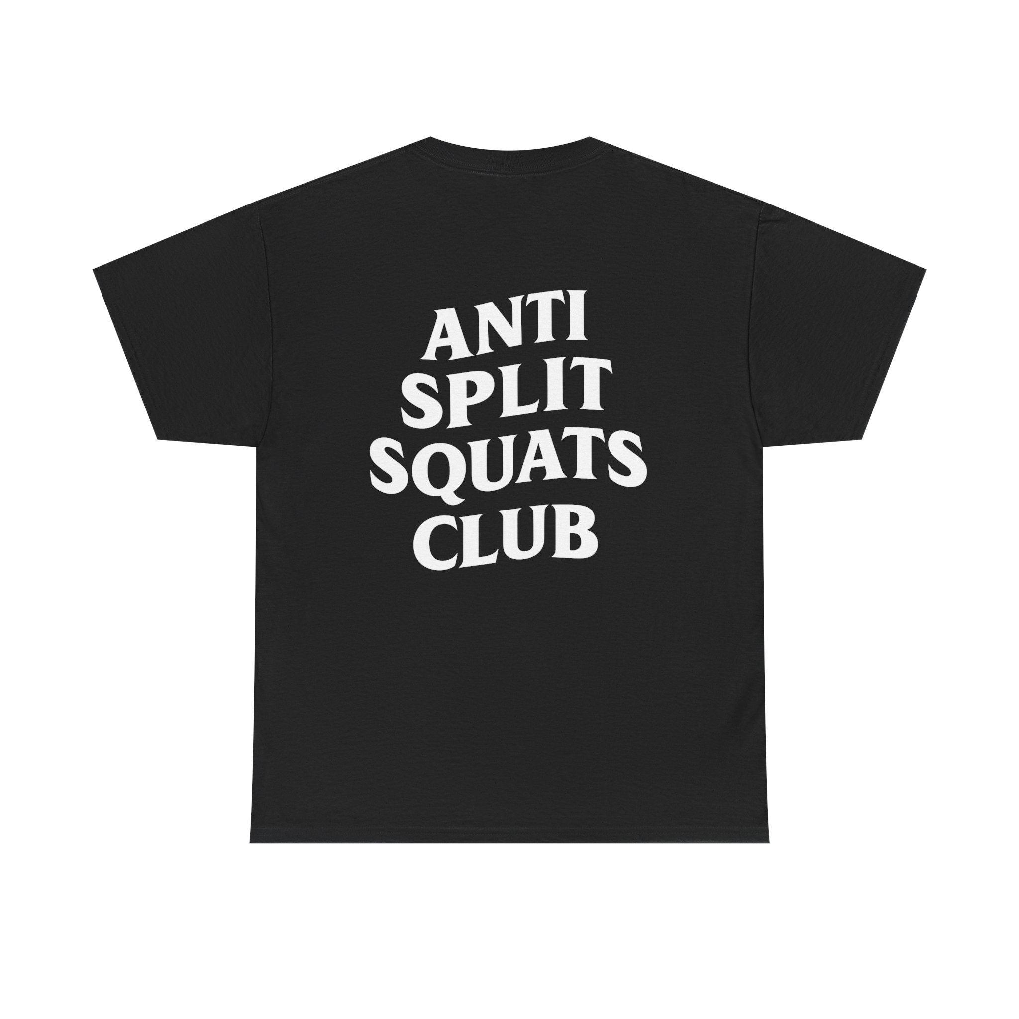 Anti Split Squats Club Tee