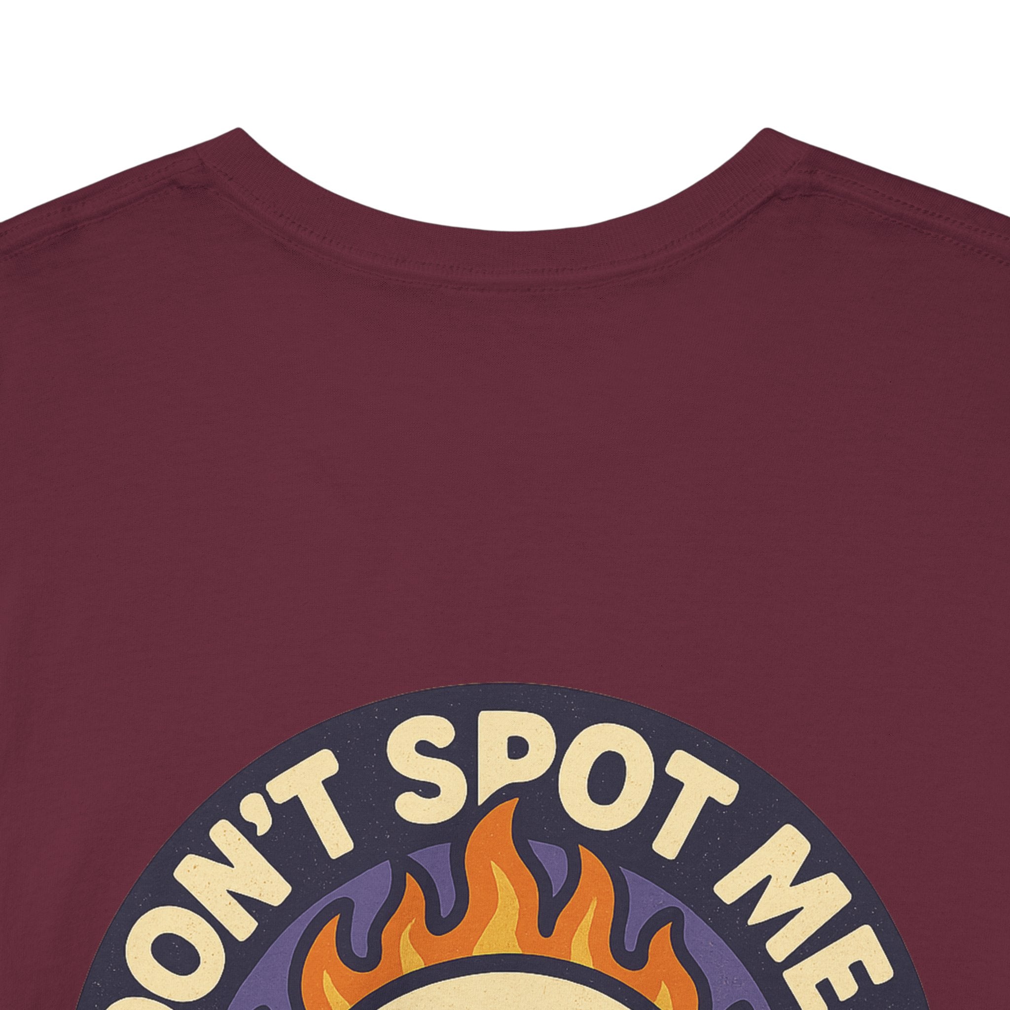 Don’t Spot Me Tee