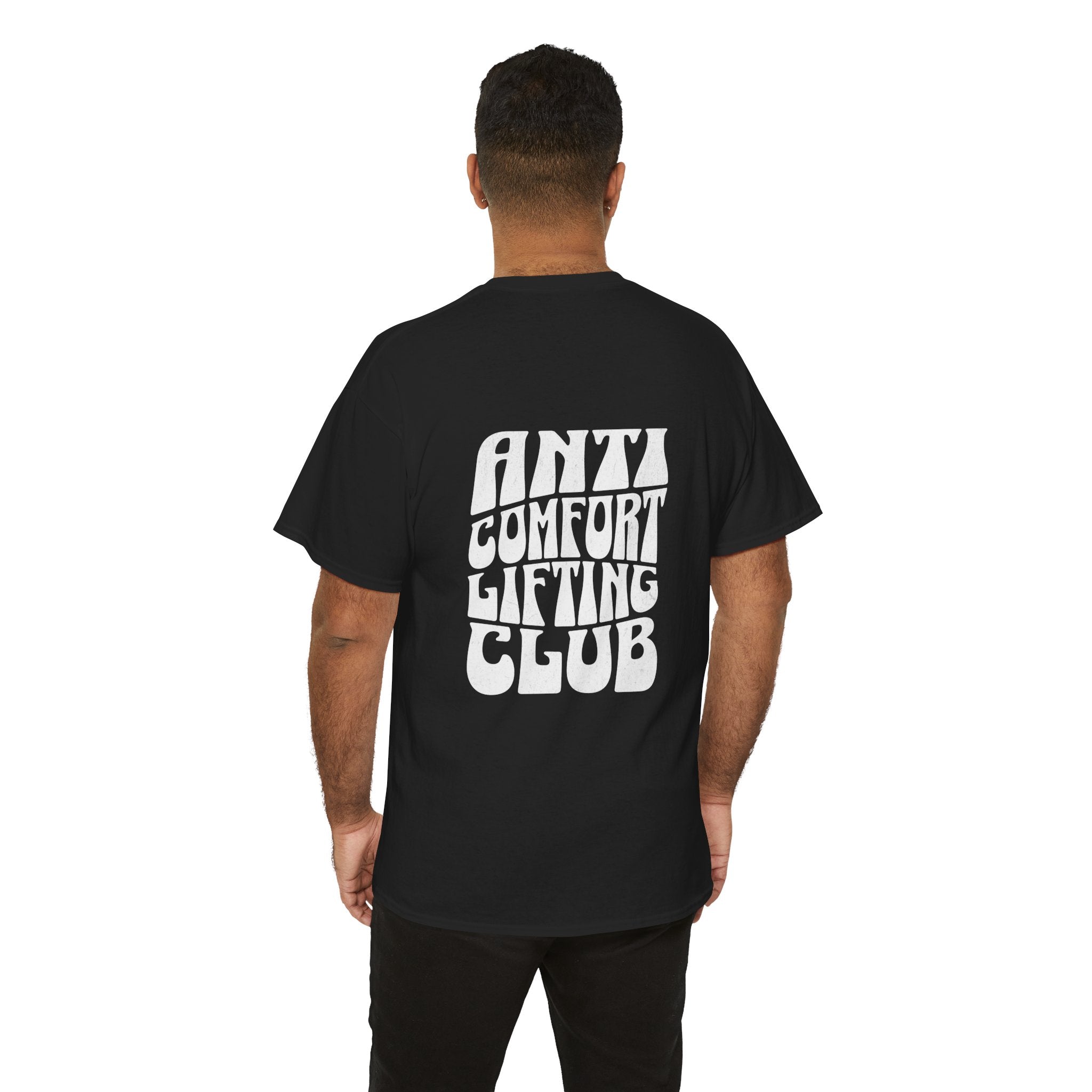 The Anti Comfort Tee