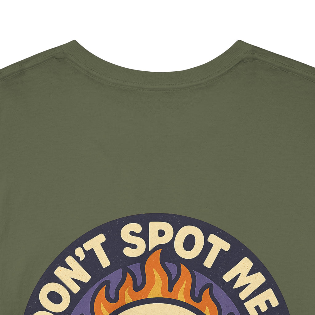 Don’t Spot Me Tee