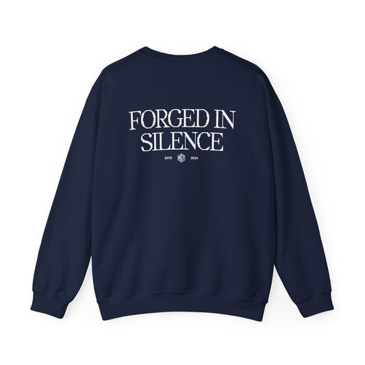 The Forged in Silence Sweatshirt