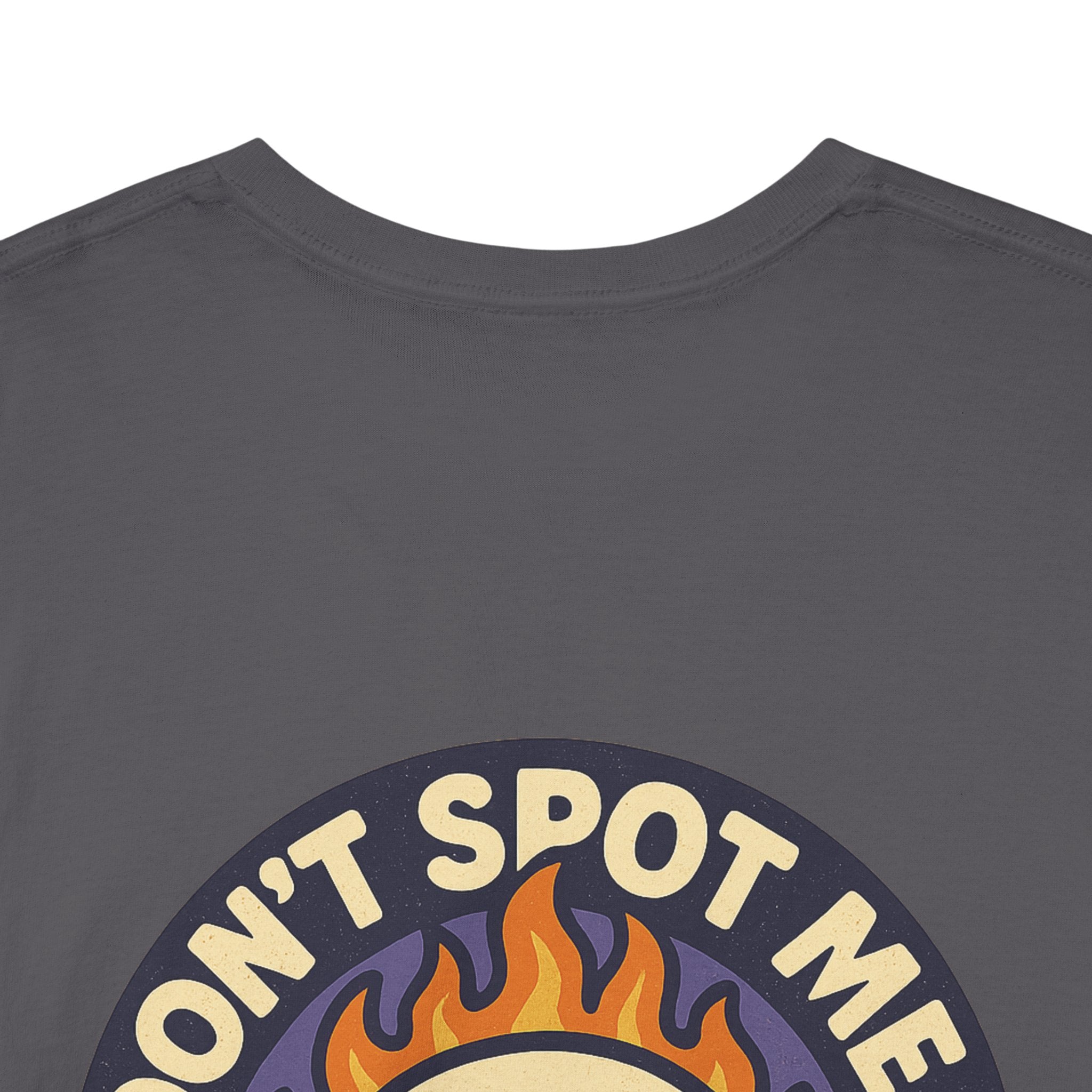 Don’t Spot Me Tee